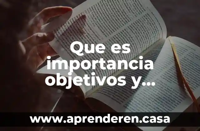 Que es importancia objetivos y beneficios en consultoria