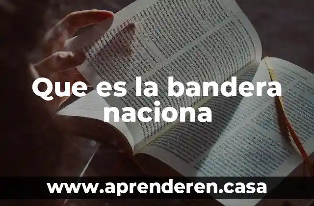 Qué es el toque de bandera mexicano 5 Que es la bandera naciona
