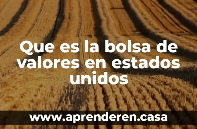 Río que es límite con Estados Unidos 6 Que es la bolsa de valores en estados unidos