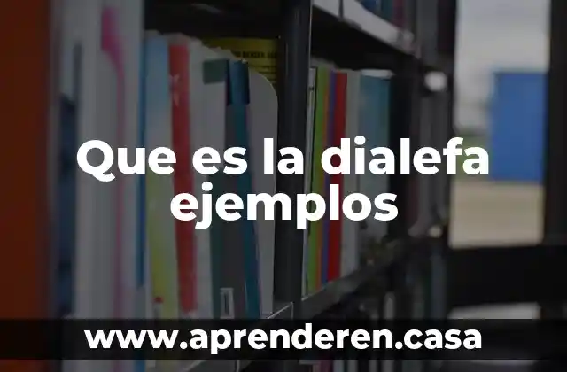 Que es la dialefa ejemplos