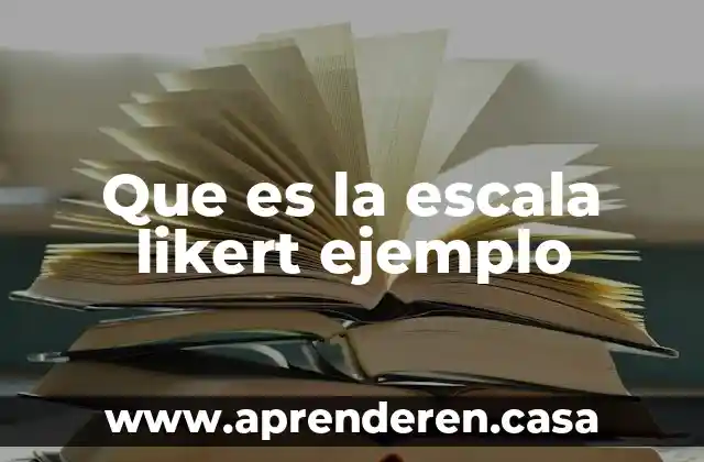 Que es la escala likert ejemplo