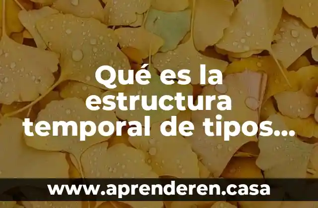 Qué es la estructura temporal de tipos de interés