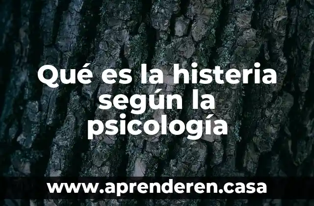 Que es el parentesco segun guillermo florismargadant 8 Qué es la histeria según la psicología