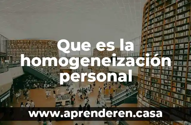 Personal hotspot que es 3 Que es la homogeneización personal