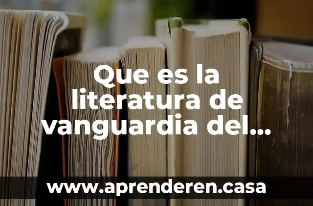 Que es la literatura de vanguardia del expresionismo