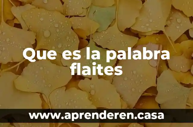Qué es la palabra gliosis 6 Que es la palabra flaites