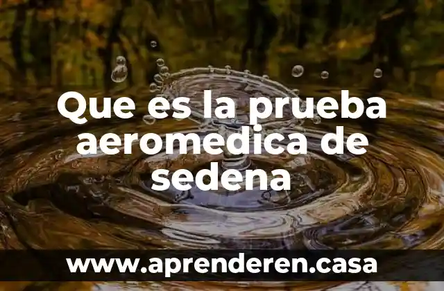 Prueba spache que es 8 Que es la prueba aeromedica de sedena