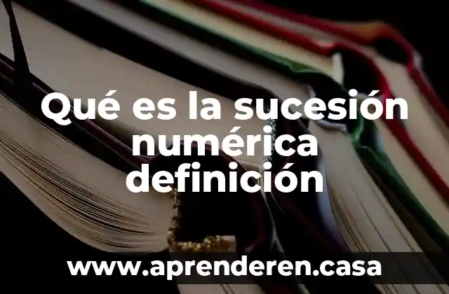 Que es un corredores migratorio definicion 4 Qué es la sucesión numérica definición