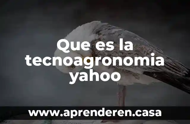 Que es el vph yahoo 6 Que es la tecnoagronomia yahoo