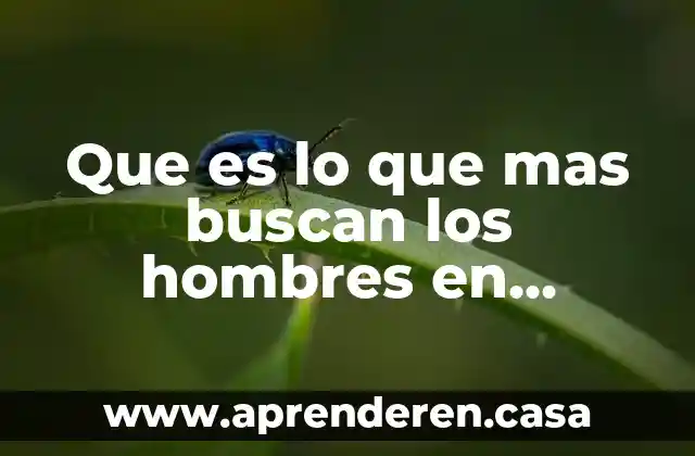 Que es lo que mas buscan los hombres en facebook