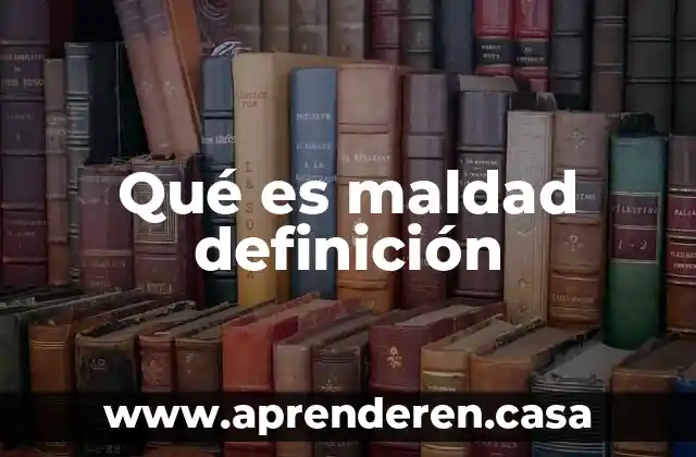 Qué es la sucesión numérica definición 6 Qué es maldad definición