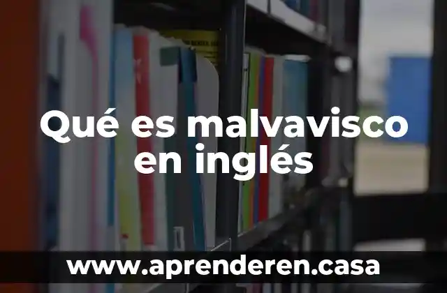 Qué es malvavisco en inglés