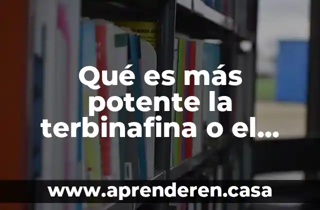 Que es lo mas importante en escocia 5 Qué es más potente la terbinafina o el ketoconazol