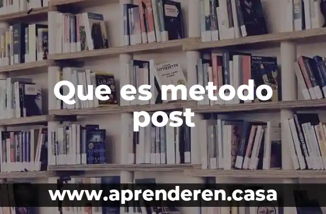 Que es metodo post