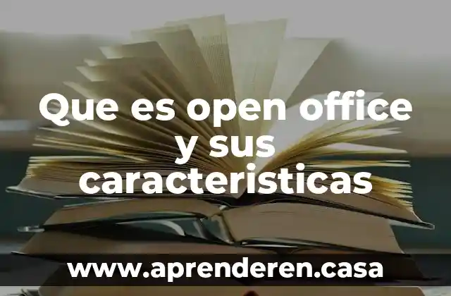 Que es la anti publicidad y sus caracteristicas 6 Que es open office y sus caracteristicas