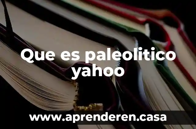 Que es mejor la juventud o la adolescencia yahoo 4 Que es paleolitico yahoo