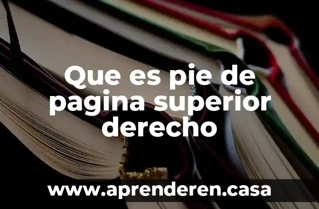 Que es pie de pagina superior derecho