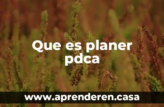 Qué es nomenclatura en planos 5 Que es planer pdca