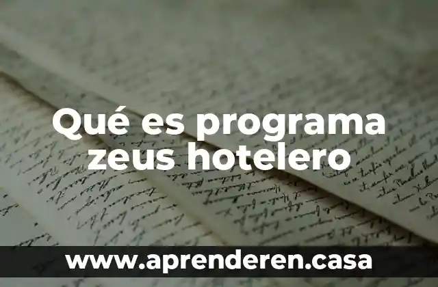Project programa que es 6 Qué es programa zeus hotelero