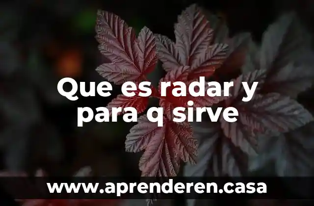 Que es radar y para q sirve