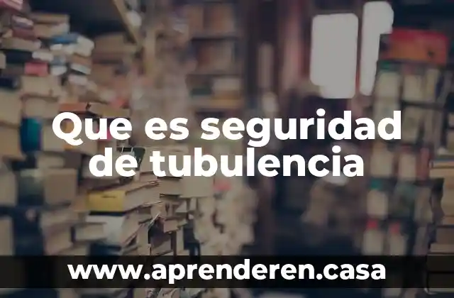 Que es un parche de seguridad 4 Que es seguridad de tubulencia