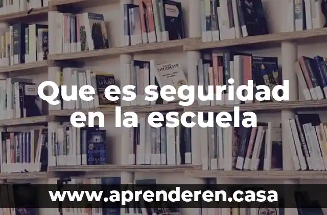 Que es un parche de seguridad 6 Que es seguridad en la escuela