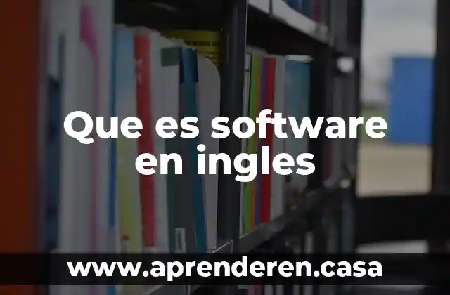 Que es software en ingles