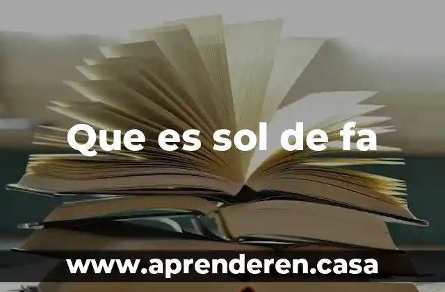 Que es sol de fa