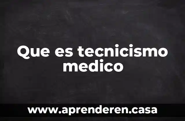 Que es un control medico en el deporte 5 Que es tecnicismo medico