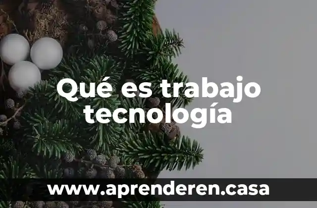 Que es el método de trabajo por proyecto 5 Qué es trabajo tecnología