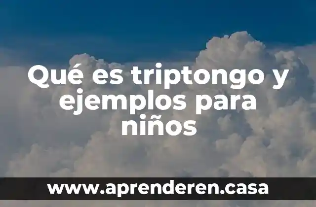 Que es metros y ejemplos 3 Qué es triptongo y ejemplos para niños