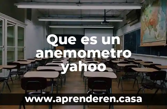 Que es un anemometro yahoo
