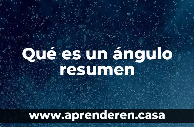 Que es la mesosfera resumen 4 Qué es un ángulo resumen