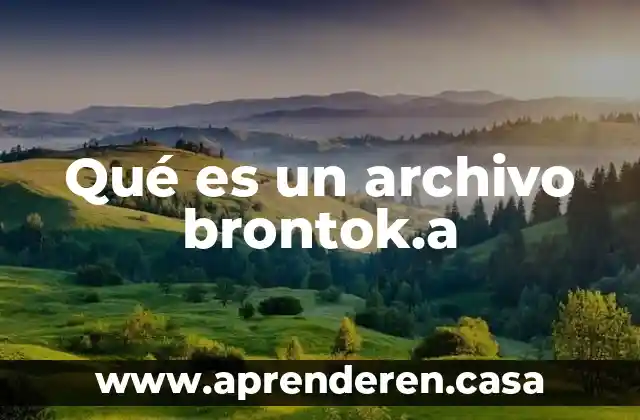 Qué es un archivo brontok.a