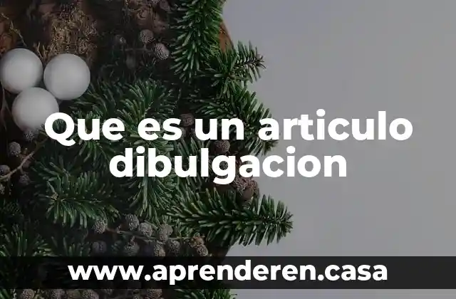 Qué es investigación exploratoria artículo 3 Que es un articulo dibulgacion