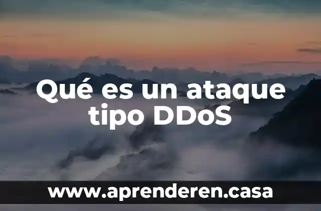Que es kbr tipo de enlace 6 Qué es un ataque tipo DDoS