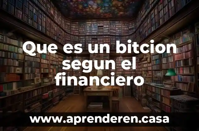 Según los tipos de relieves que es una sierra 7 Que es un bitcion segun el financiero