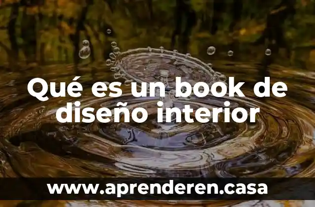 Qué es un book de diseño interior