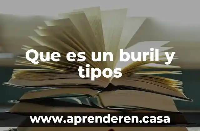 Que es un buril y tipos