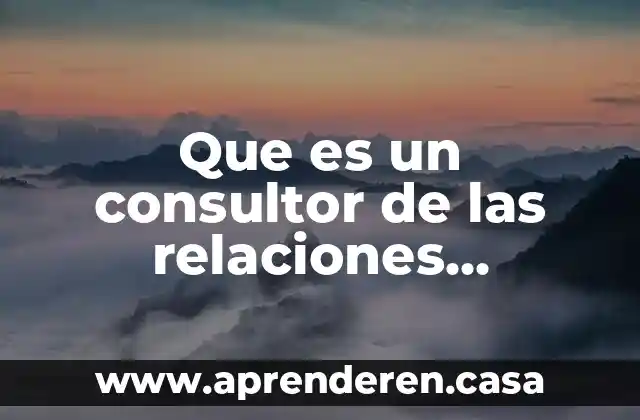Que es consultor en seccion de libro 3 Que es un consultor de las relaciones publicas
