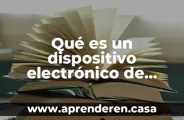 Qué es un dispositivo electrónico de potencia