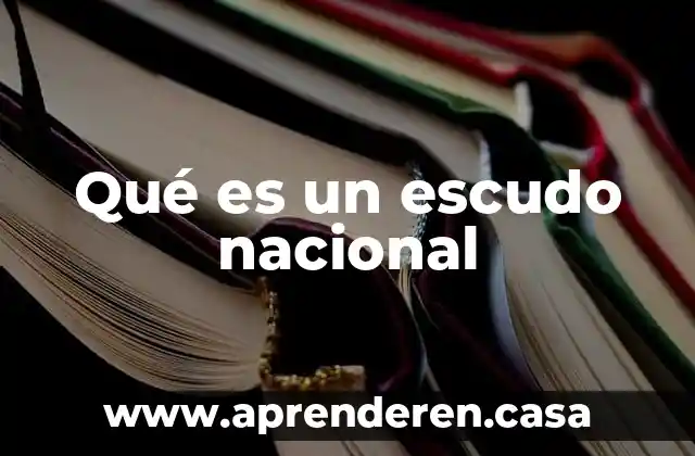 Qué es un escudo nacional