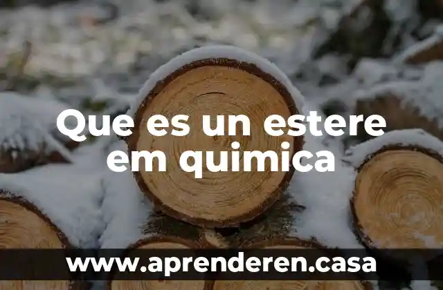 Qué es rmn en química 6 Que es un estere em quimica