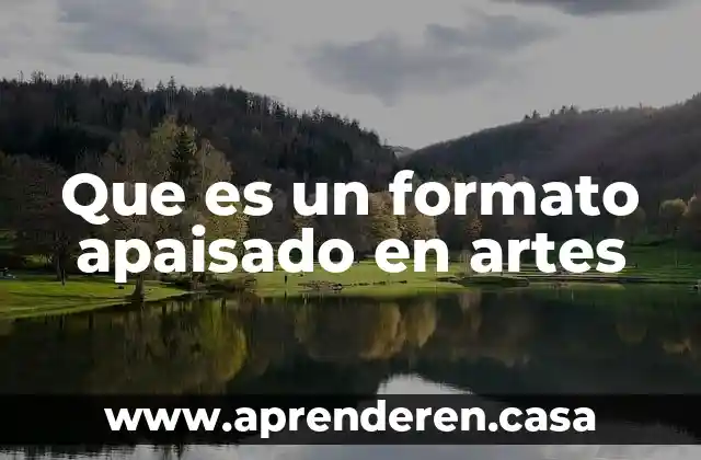 Que es un formato apaisado en artes