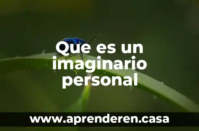 Que es un imaginario personal