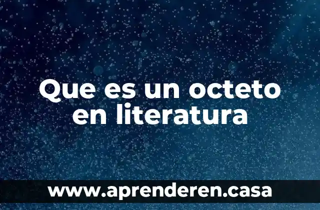 Que es un octeto en literatura