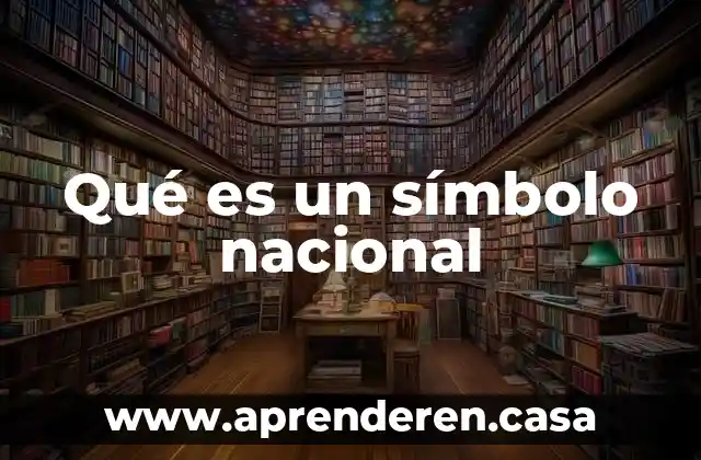 Qué es un símbolo nacional