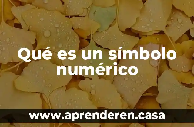 Qué es un símbolo numérico