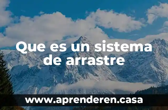 Que es miscibilidad en un sistema de refrigeracion 8 Que es un sistema de arrastre