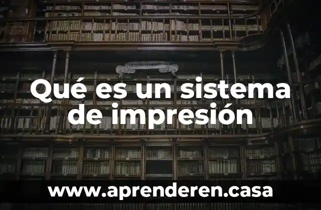 Que es y praque sirve la impresion dental 4 Qué es un sistema de impresión
